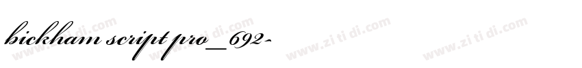 bickham script pro_692字体转换 bickham script pro_692字体转换